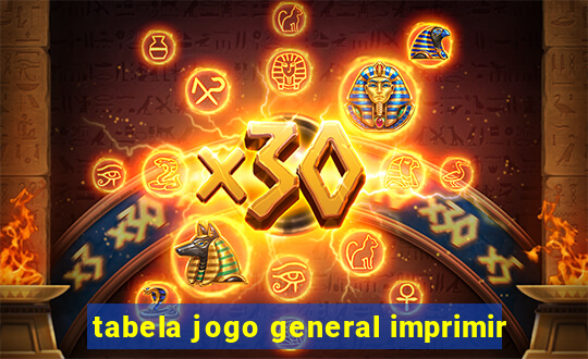 tabela jogo general imprimir